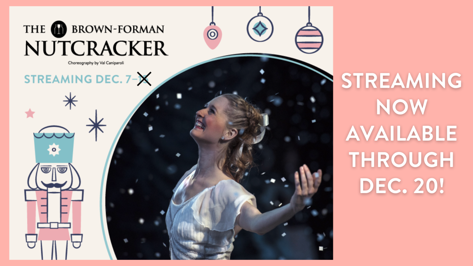 The BrownForman Nutcracker Online Louisville Ballet